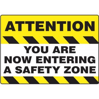 Attention - You Are Now Entering a Safety Zone - Mat Style Floor Sign ...